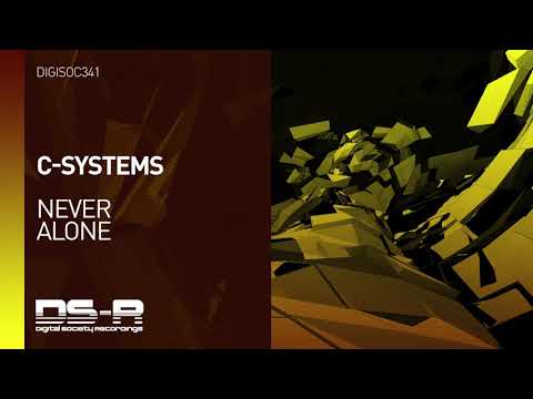 C-Systems - Never Alone
