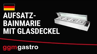 Bain-marie électrique à poser avec protection hygiénique en verre - 1,8 kW - 5x GN 1/2
