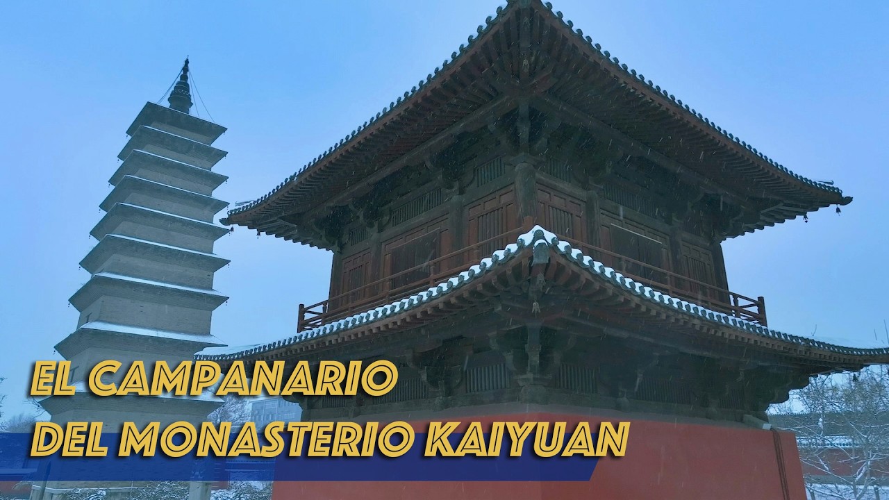 Al norte del gran río, una tierra pletórica de cultura | El campanario del monasterio Kaiyuan