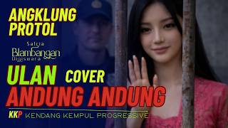 Download lagu Ulan Andung Andung – Cover Lagu Osing Banyuwangi - Angklung protol x Kendang Kempul Progressive mp3