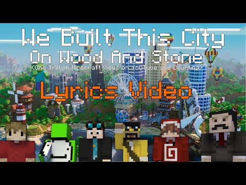 "We Built This City on Wood And Stone" - A Minecraft Parody Lyrical Video