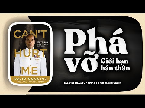 [Tóm tắt sách] Can’t Hurt Me – Làm thế nào David Goggins dùng đau đớn để phá vỡ giới hạn bản thân?