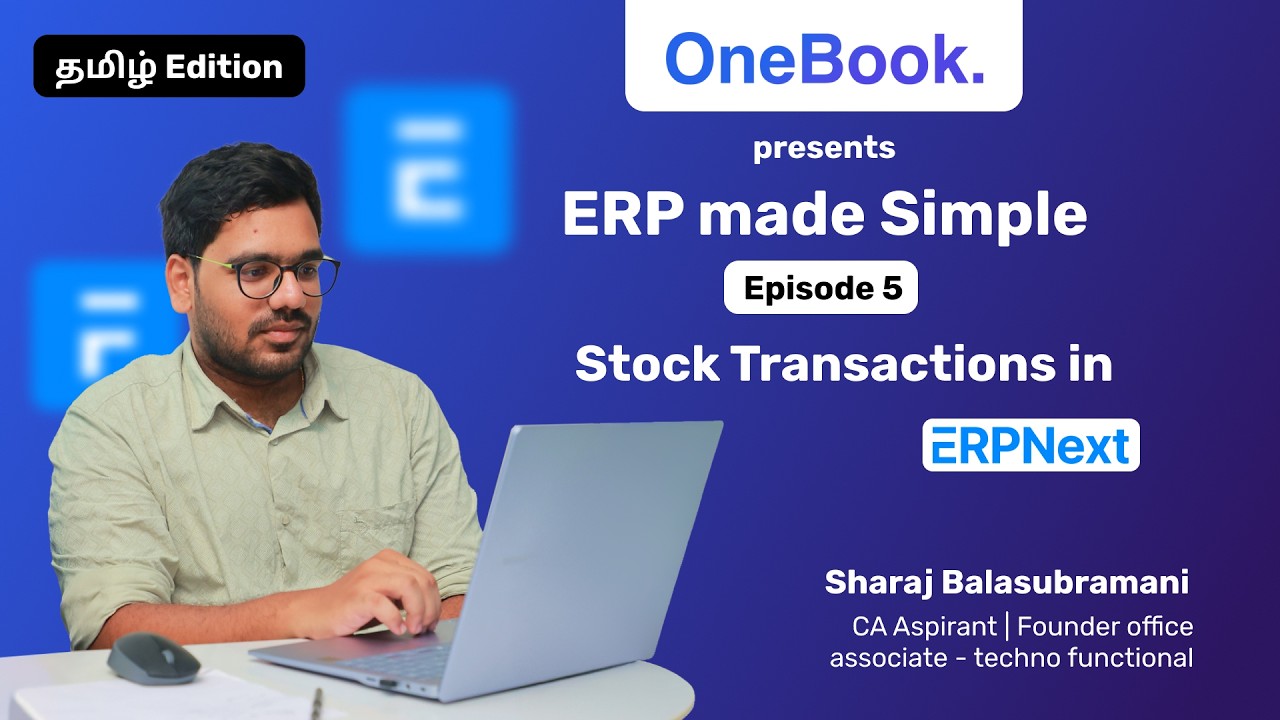 Stock  Transactions in ERPNext V15 | ERP Made Simple Ep-5 | Sharaj #erpintamil #erp #frappe #erpnext