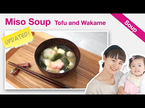 How To Make Miso Soup (Recipe) | Kid-Friendly Japanese Miso Soup | Tofu, Wakame & Fu