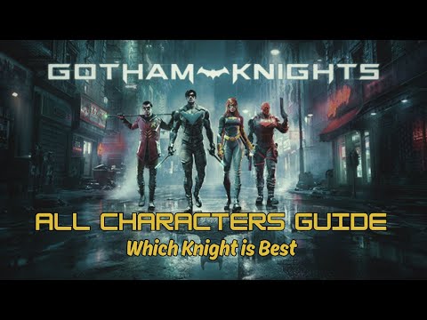 Gotham Knights All Characters Guide  |  Which Knight is Best #gameplay #gothamknights