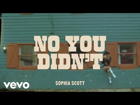 No You Didnt - Sophia Scott