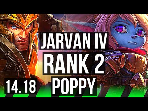 JARVAN IV vs POPPY (JGL) | Rank 2, Rank 2 J4, 9/2/7, Legendary | EUW Challenger | 14.18