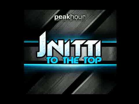 J Nitti   To the Top Original Mix