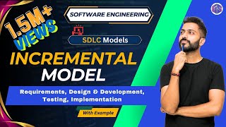 Incremental Model in Software Engineering | SDLC