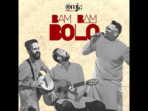 Bam Bam Bolo - OMJA