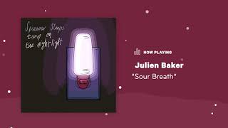 Sparrow Sleeps: Julien Baker - "Sour Breath" Lullaby