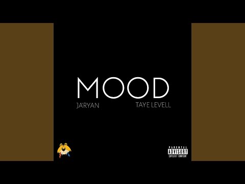 Mood (feat. Taye Levell)