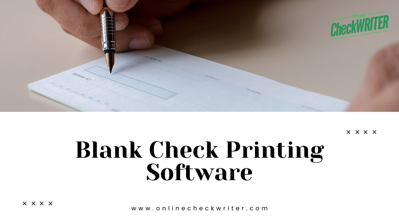 Blank Check Printing Software | OnlineCheckWriter