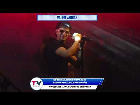 ENGANCHADO VALEN VARGAS EN SAUJIL CATAMARCA
