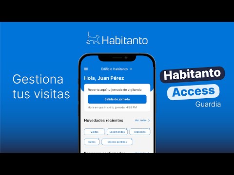 ¡Aprende a Gestionar Visitas! Con Habitanto Access 📱