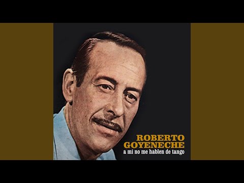 Mi Cancion De Ausencia - Roberto Goyeneche