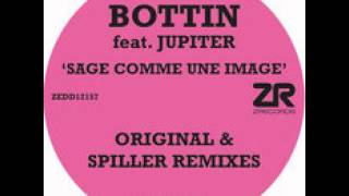 Bottin Feat Jupiter  - Sage Comme Une Image (Club Mix)