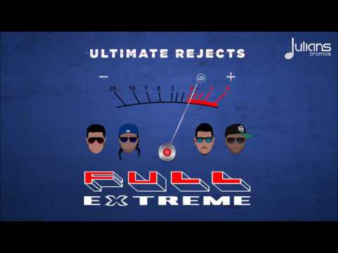 Ultimate Rejects - Full Extreme 2017 Soca (Official Audio)