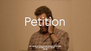 Petition Trailer