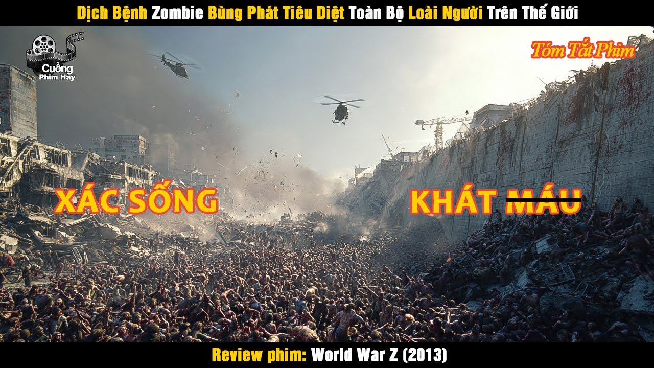[Review Phim] Dịch Bệnh Zombie Bùng Phát Tiêu Diệt Toàn Bộ Loài Người Trên Thế Giới