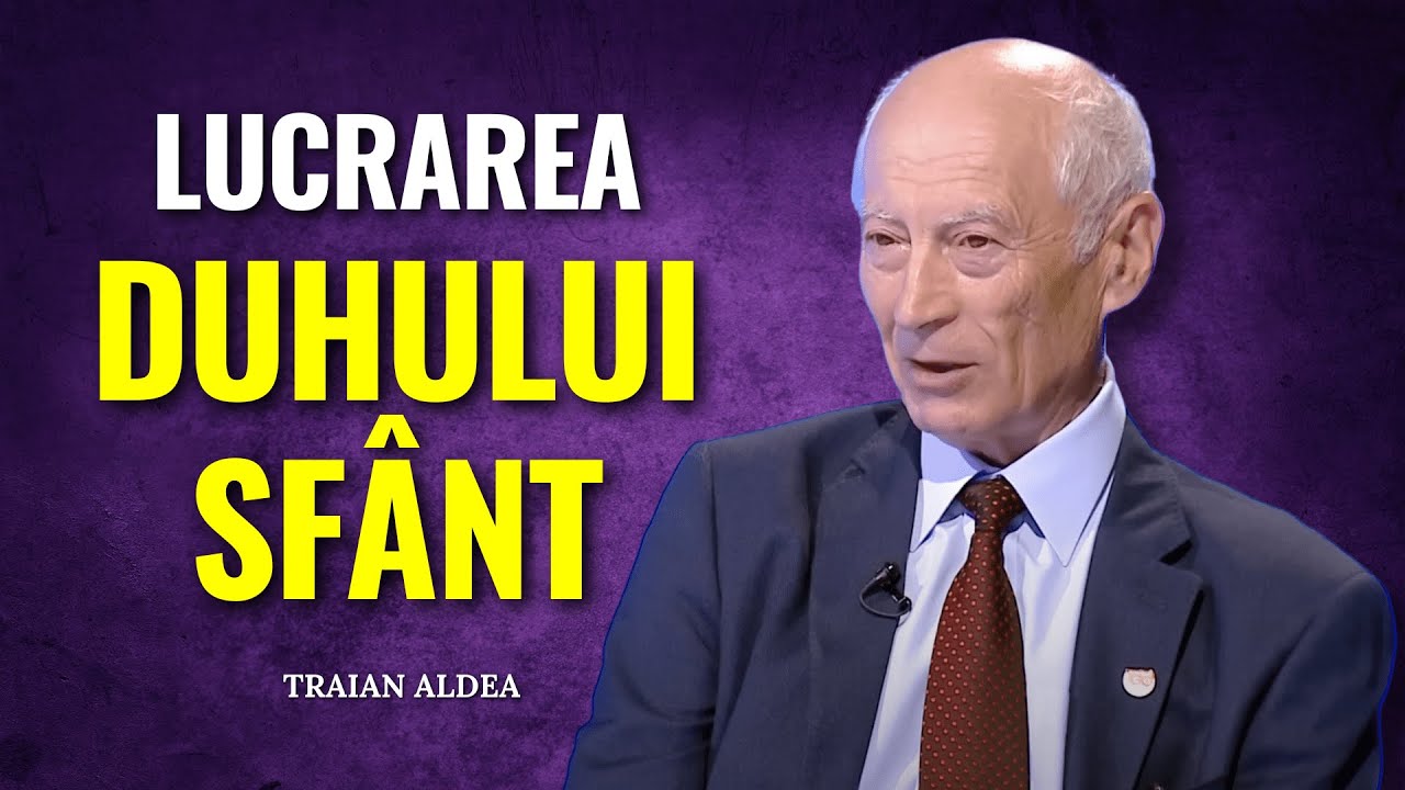 Traian Aldea - Lucrarea Duhului Sfânt în vremea din urmă - predici creștine