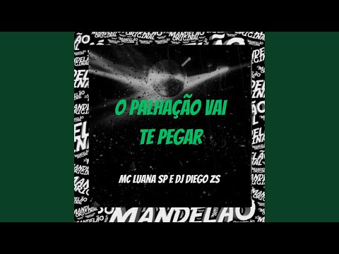 O Palhação Vai Te Pegar