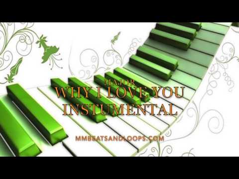 download lagu mp3 mp4 Major Why I Love You Instrumental, download mp3 Major Why I Love You Instrumental free download mp3, download mp3 Major Why I Love You Instrumental