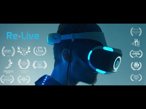 Re-Live (Sci-Fi Short Film)
