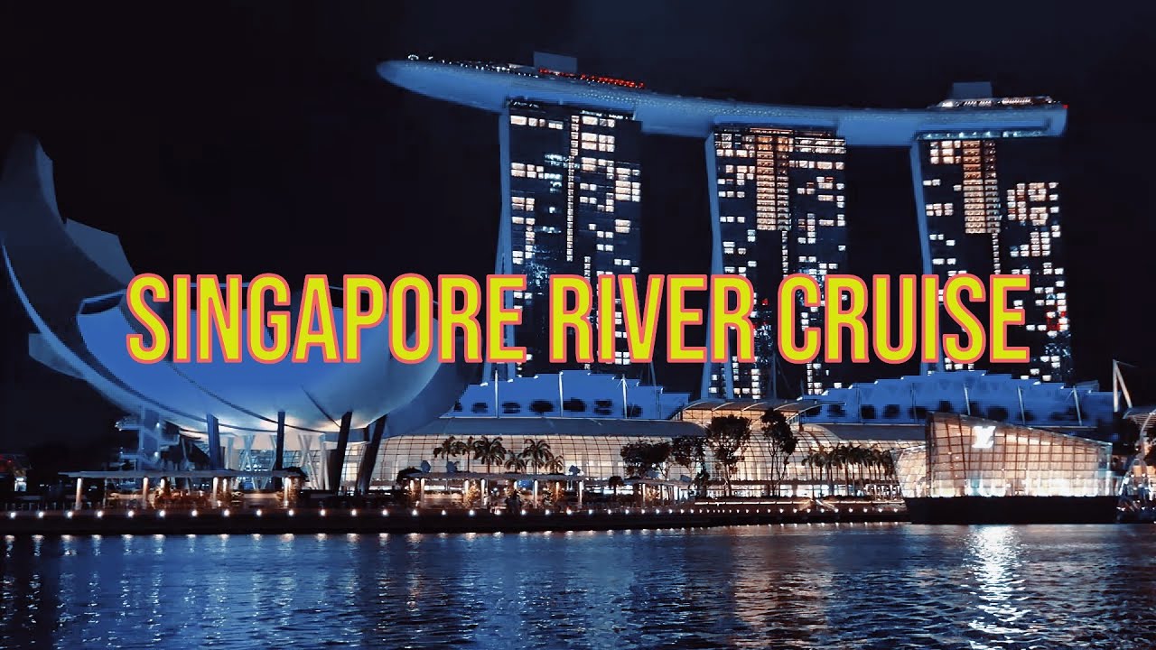 Glide along Singapore's iconic river a cinematic view from the water!