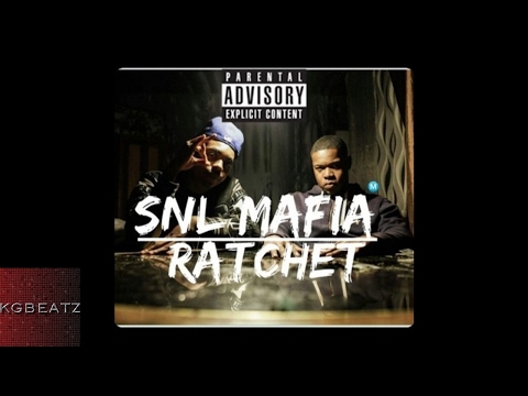Tank x Fred Blaze [SNL Mafia] - Ratchet [New 2017]