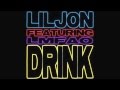 Lil Jon ft. LMFAO - Drink (Audio) ft. Mackpelly ...