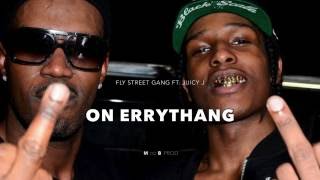 Fly Street Gang Ft Juicy J - On Errythang Remake (#TurnAcap n°12 Instrumental By M ◎◎ B .Prod)