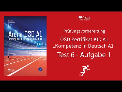 Arena ÖSD A1 | Test 6, Hören, Aufgabe 1 | Prüfungsvorbereitung ÖSD KID A1