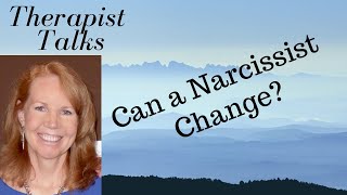 Can A Narcissist Change?