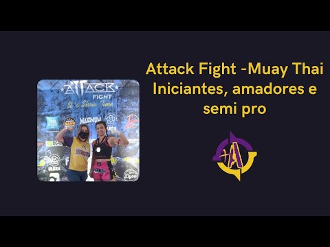 Attack Fight Muay Thai - New Talents Eight