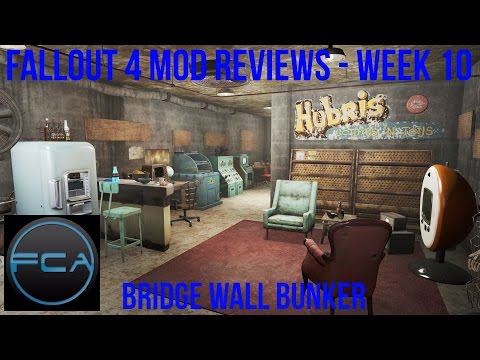 Bridge Wall Bunker - Fallout 4 Mods - Week 10