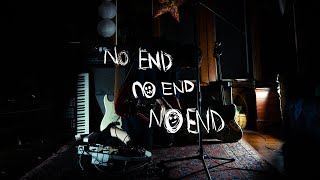 No End Music Video