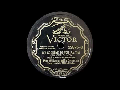 1931 Paul Whiteman - My Goodbye To You (Mildred Bailey, vocal)
