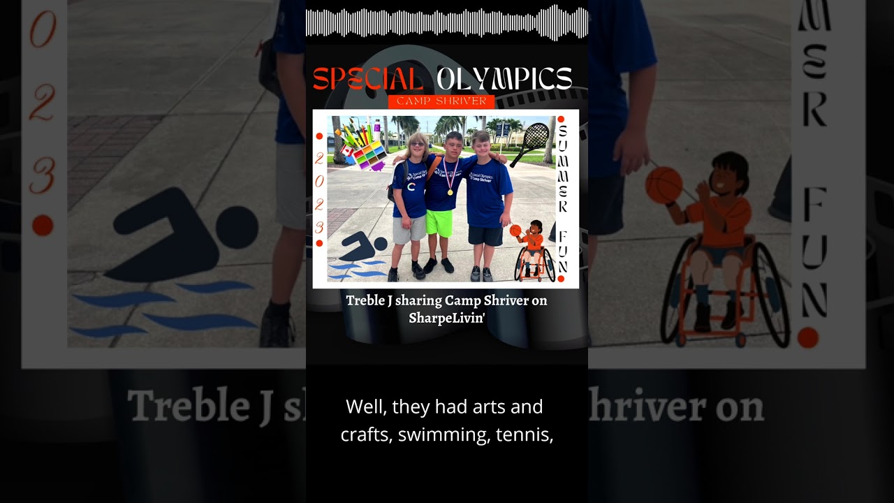 Treble J talking about Camp Shriver on SharpeLivin'