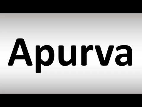 How to Pronounce Apurva