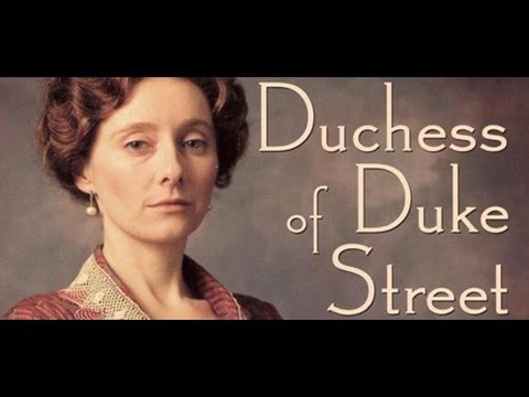 Proprietrix Duchess of Duke Street – #4 – S01E04 – The Bargain | The Inquiring Mind