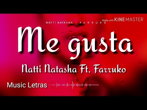 Natti Natasha ft. Farruko - Me Gusta (Letra) HD