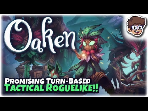 PROMISING TURN-BASED TACTICAL ROGUELIKE!! | Let's Try: Oaken | Gameplay