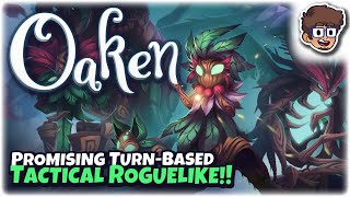 PROMISING TURN-BASED TACTICAL ROGUELIKE!! | Let's Try: Oaken | Gameplay