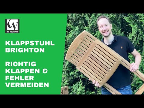 Teak Klappstuhl Brighton einfach bedienen und Fehler vermeiden