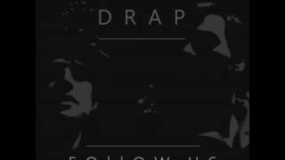 DRAP [death rate a politics] ~ Follow Us