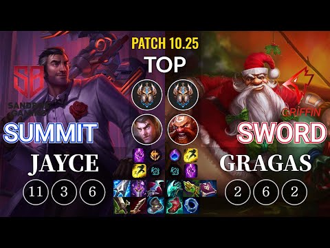 SB Summit Jayce vs GRF Sword Gragas Top - KR Patch 10.25