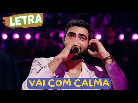 Henrique e Juliano - Vai com Calma (LETRA)