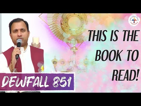 Dewfall 851 - This is THE book to read