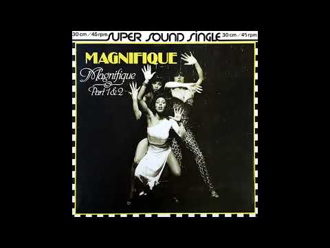Magnifique - Magnifique (Part 1) - 1979